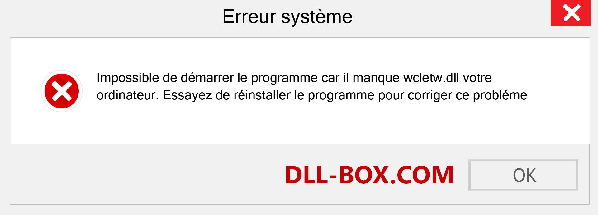 Le fichier wcletw.dll est manquant ?. Télécharger pour Windows 7, 8, 10 - Correction de l'erreur manquante wcletw dll sur Windows, photos, images